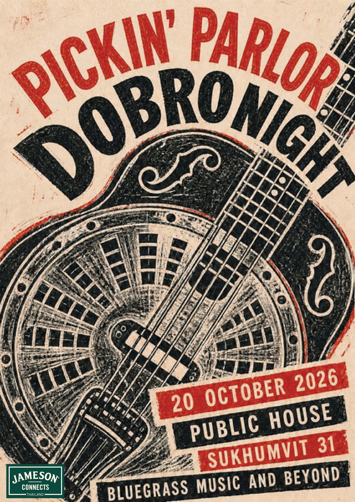 Pickin’ Parlour Dobro Night poster with Jameson Connects Thailand logo
